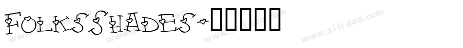 FolksShades字体转换