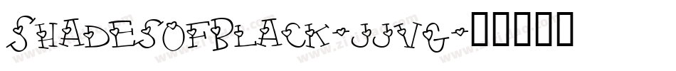 ShadesOfBlack-jjvG字体转换