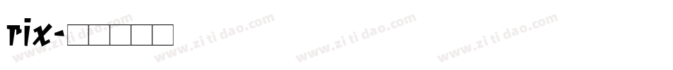 rix字体转换