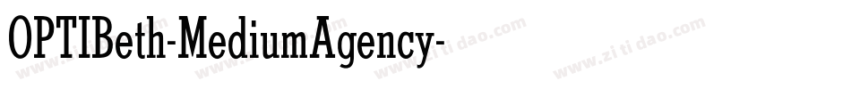 OPTIBeth-MediumAgency字体转换