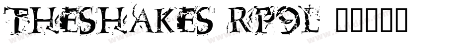 TheShakes-Rp9l字体转换