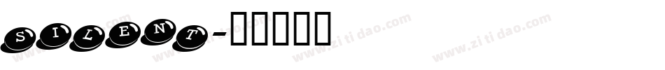SILENT字体转换