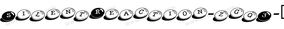 SilentReaction-zgq3字体转换