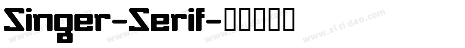 Singer-Serif字体转换