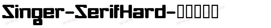 Singer-SerifHard字体转换