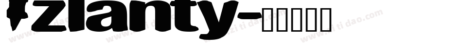fzlanty字体转换