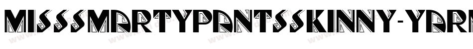 MissSmartyPantsSkinny-yARm字体转换