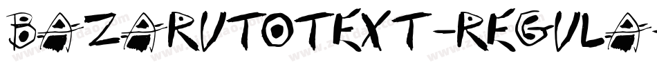 BazarutoText-Regula字体转换