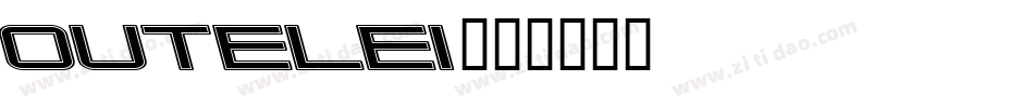 OUTELEI字体转换