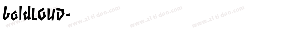 boldLOUD字体转换