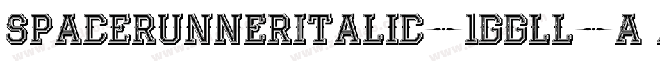 SpaceRunnerItalic-1GGLL字体转换