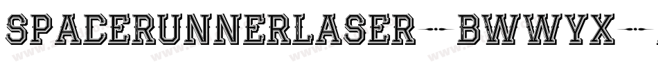 SpaceRunnerLaser-BWWyx字体转换