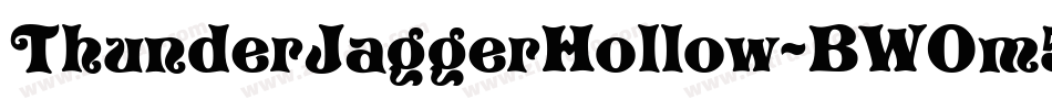 ThunderJaggerHollow-BW0m5字体转换
