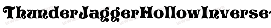 ThunderJaggerHollowInverse-8MaBz字体转换