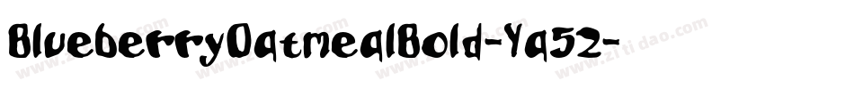 BlueberryOatmealBold-Ya52字体转换