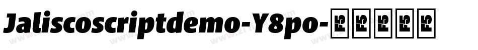 Jaliscoscriptdemo-Y8po字体转换
