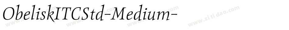 ObeliskITCStd-Medium字体转换