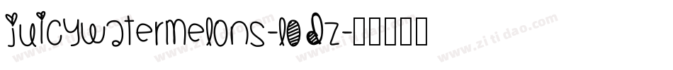 Juicywatermelons-lODZ字体转换