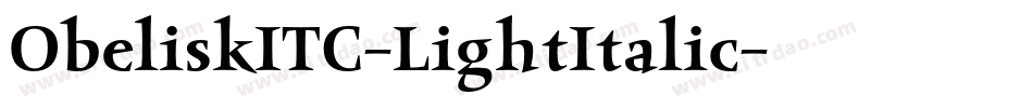 ObeliskITC-LightItalic字体转换