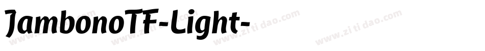 JambonoTF-Light字体转换