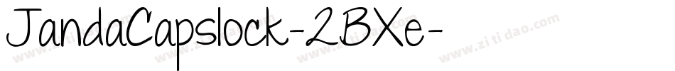 JandaCapslock-2BXe字体转换 JandaCapslock-2BXe字体转换