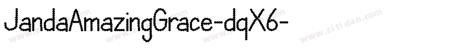 JandaAmazingGrace-dqX6字体转换