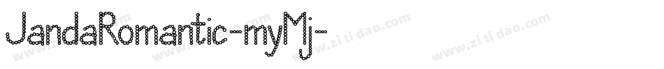 JandaRomantic-myMj字体转换