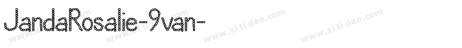 JandaRosalie-9van字体转换 JandaRosalie-9van字体转换