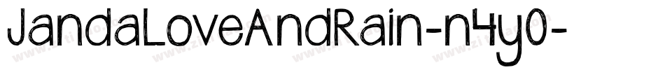 JandaLoveAndRain-n4y0字体转换