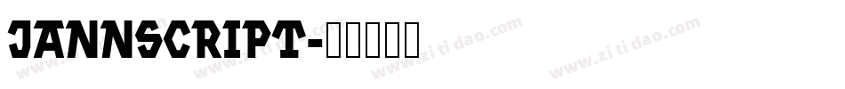 jannscript字体转换