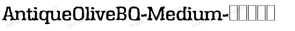 AntiqueOliveBQ-Medium字体转换