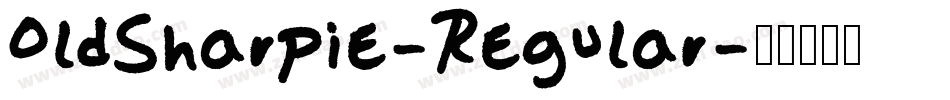 OldSharpie-Regular字体转换