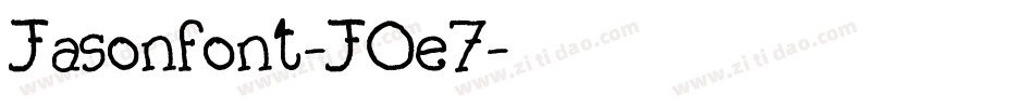 Jasonfont-JOe7字体转换