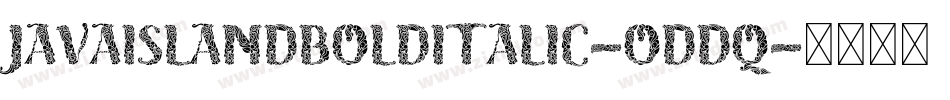 JavaIslandBoldItalic-odDq字体转换