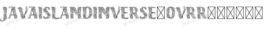 JavaIslandInverse-0VRr字体转换