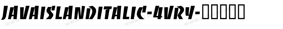 JavaIslandItalic-4VrY字体转换