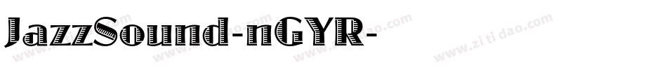 JazzSound-nGYR字体转换