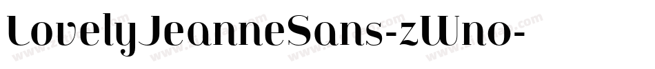 LovelyJeanneSans-zWn0字体转换 LovelyJeanneSans-zWn0字体转换