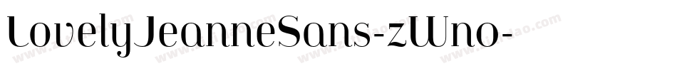LovelyJeanneSans-zWn0字体转换 LovelyJeanneSans-zWn0字体转换