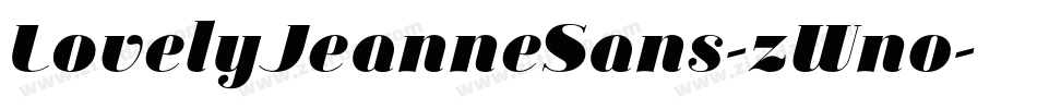 LovelyJeanneSans-zWn0字体转换 LovelyJeanneSans-zWn0字体转换