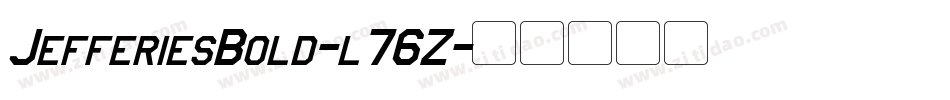 JefferiesBold-l76Z字体转换