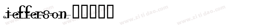 Jefferson字体转换