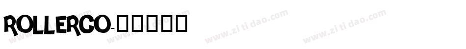 ROLLERCO字体转换