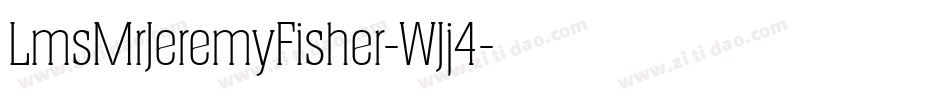 LmsMrJeremyFisher-WJj4字体转换