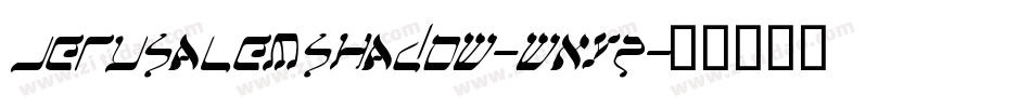 JerusalemShadow-wnY2字体转换