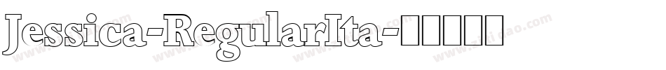Jessica-RegularIta字体转换