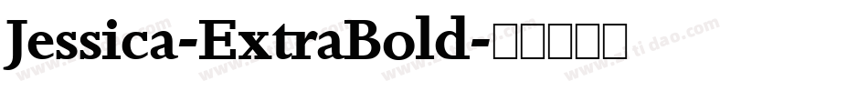 Jessica-ExtraBold字体转换