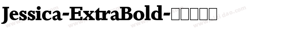 Jessica-ExtraBold字体转换