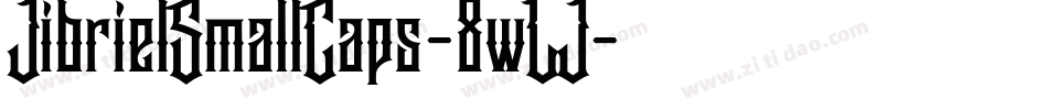 JibrielSmallCaps-8wLJ字体转换