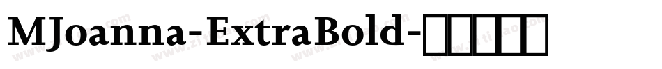 MJoanna-ExtraBold字体转换